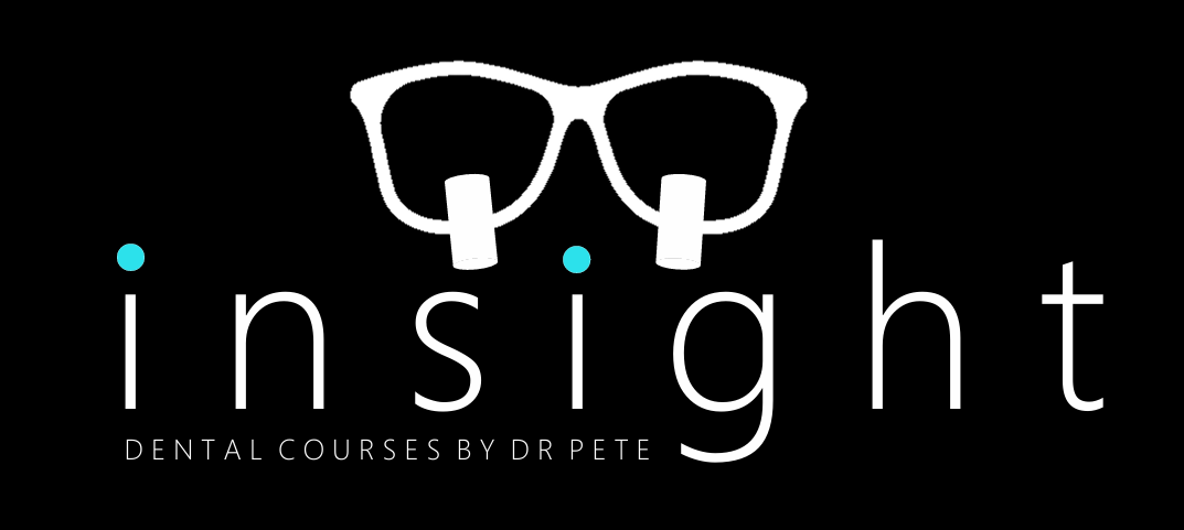 Insight Dental Courses by Dr Pete